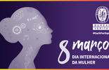 Dia Internacional da Mulher